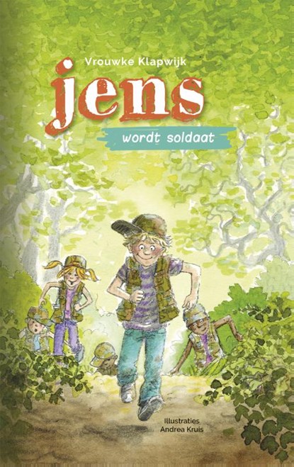 Jens wordt soldaat, Vrouwke Klapwijk - Gebonden - 9789026622106