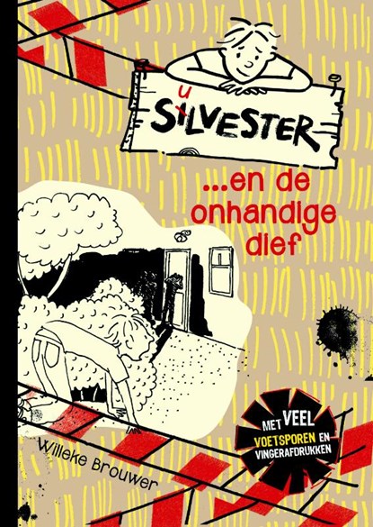 Silvester en de onhandige dief, Willeke Brouwer - Gebonden - 9789026622380