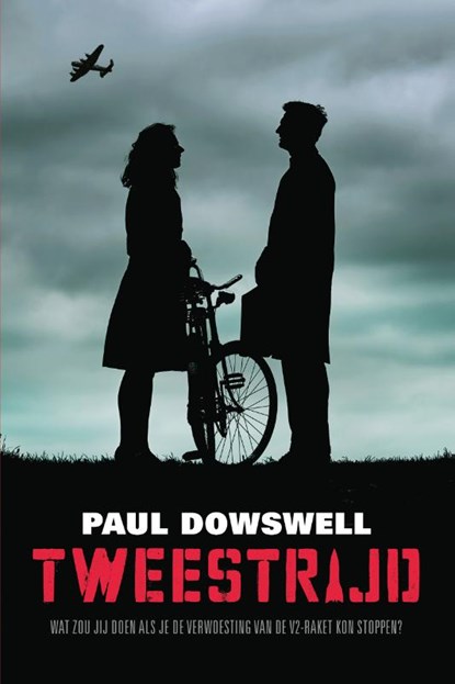 Tweestrijd, Paul Dowswell - Paperback - 9789026623622