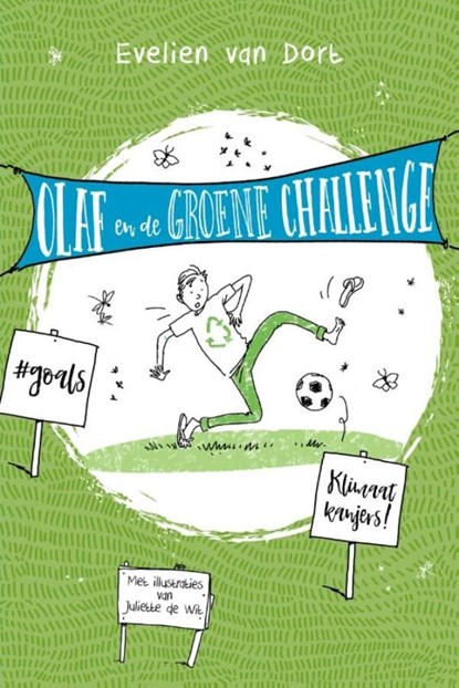 Olaf en de groene challenge, Evelien van Dort ; Juliette de Wit - Ebook - 9789026624919