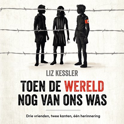 Toen de wereld nog van ons was, Liz Kessler - Luisterboek MP3 - 9789026625022