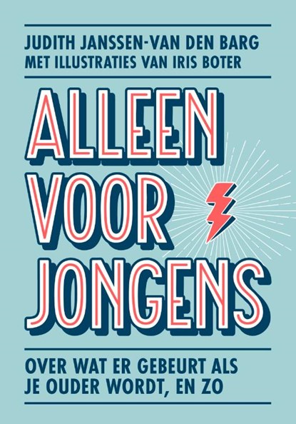 Alleen voor jongens, Judith Janssen-van den Barg - Gebonden - 9789026625275