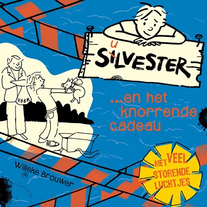 Silvester en het knorrende cadeau, Willeke Brouwer - Luisterboek MP3 - 9789026625572