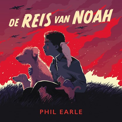 De reis van Noah, Phil Earle - Luisterboek MP3 - 9789026625831