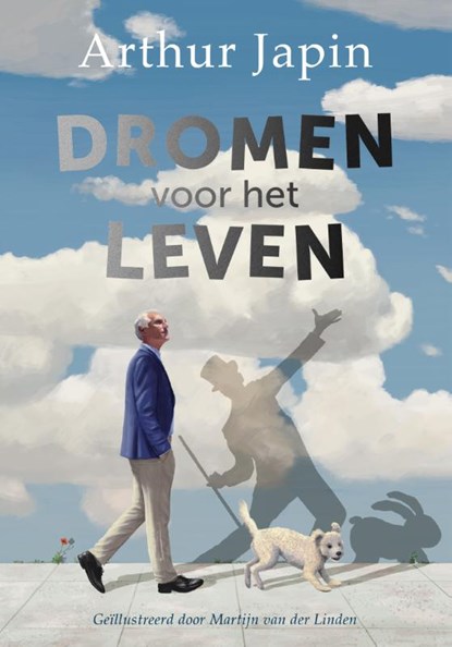 Dromen voor het leven, Arthur Japin - Gebonden - 9789026627491