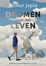 Dromen voor het leven | Arthur Japin | 9789026627507