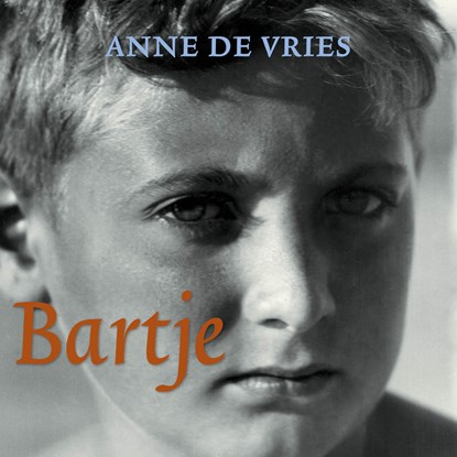 Bartje, Anne de Vries - Luisterboek MP3 - 9789026627521