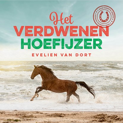 Het verdwenen hoefijzer, Evelien van Dort - Luisterboek MP3 - 9789026627552