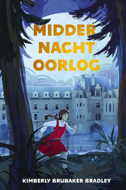 Middernachtoorlog, Kimberly Brubaker Bradley - Ebook - 9789026627859