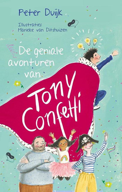 De geniale avonturen van Tony Confetti, Peter Duijk - Ebook - 9789026628115