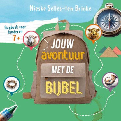 Jouw avontuur met de Bijbel, Nieske Selles-ten Brinke - Paperback - 9789026628153