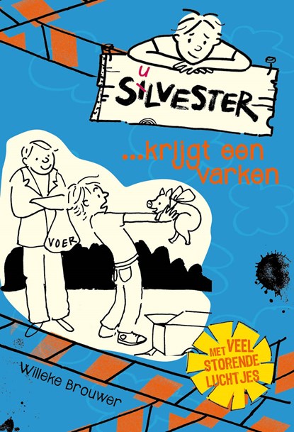 Silvester en het knorrende cadeau - deel 3, Willeke Brouwer - Paperback - 9789026628702
