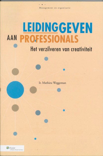 Leidinggeven aan professionals, M. Weggeman - Paperback - 9789026717192