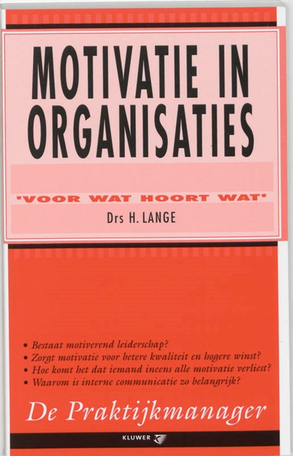 Motivatie in organisaties, H. Lange - Paperback - 9789026717871