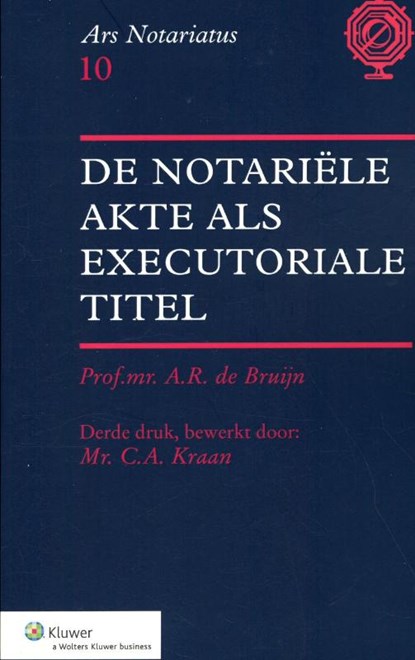 De notariele akte als executoriale titel, A.R. de Bruijn - Paperback - 9789026839344