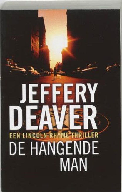 Hangende man, DEAVER, Jeffery - Paperback - 9789026984891