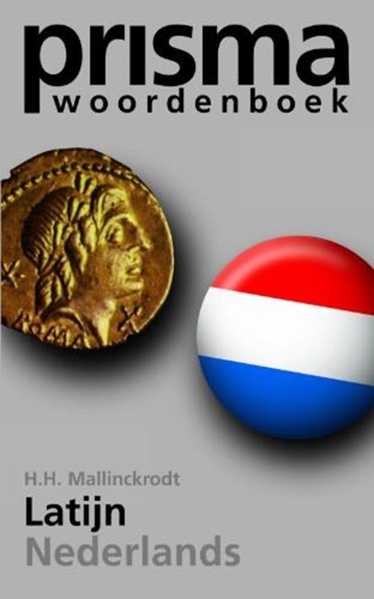 Prisma Latijn-Nederlands, MALLINCKRODT, H.H. - Paperback - 9789027413406