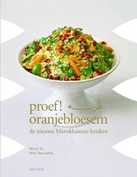 Proef ! Oranjebloesem | M. Tol & M. Abouzahra | 