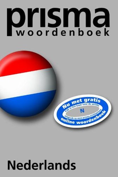 Prisma woordenboek Nederlands nieuwe spelling, WEIJNEN, A.A. - Paperback - 9789027418876