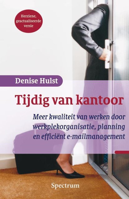 Tijdig van kantoor, HULST, Denise  - Paperback - 9789027447371