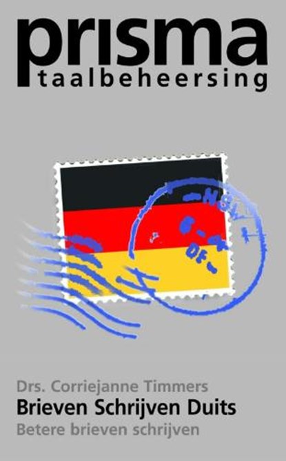 Brieven schrijven in het Duits, TIMMERS, C. - Paperback - 9789027467720