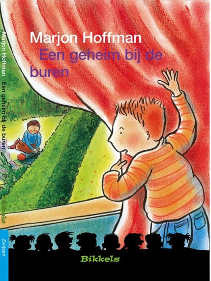 Bikkels Een geheim bij de buren, M. Hoffman ; Marjon Hoffman - Gebonden - 9789027605795