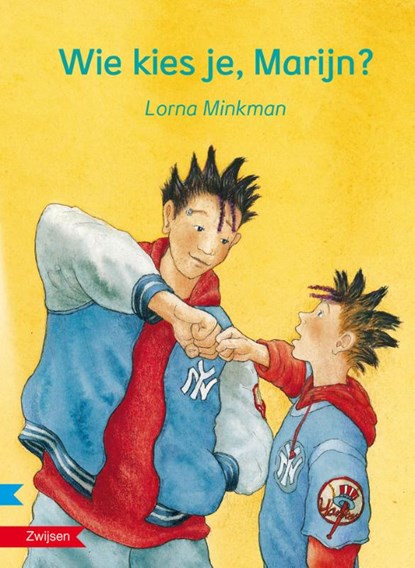 Wie kies je, Marijn?, Lorna Minkman - Gebonden - 9789027663252