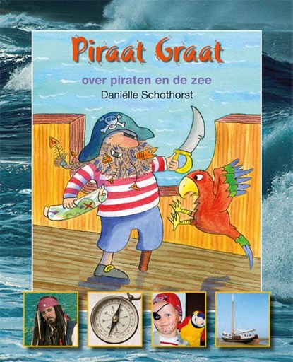 Piraat Graat, Daniëlle Schothorst - Gebonden - 9789027663955