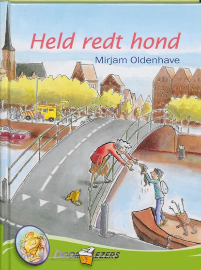 Held redt hond, OLDENHAVE, M. - Gebonden - 9789027668387