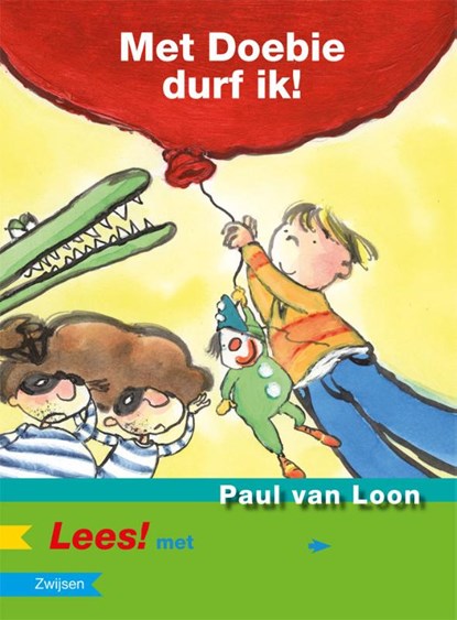 Met Doebie durf ik!, Paul van Loon - Gebonden - 9789027668714