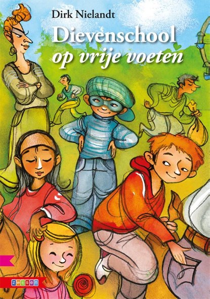 Dievenschool op vrije voeten, Dirk Nielandt - Gebonden - 9789027669001