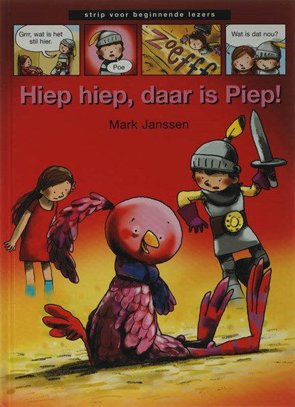 Hiep hiep, daar is Piep!, Mark Janssen - Gebonden - 9789027673534