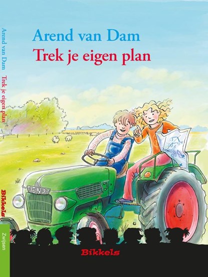 Trek je eigen plan, Arend van Dam - Gebonden - 9789027674791