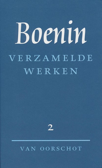 Verzamelde werken / 2 Verhalen 1913-1930, I.A. Boenin - Ebook - 9789028200425