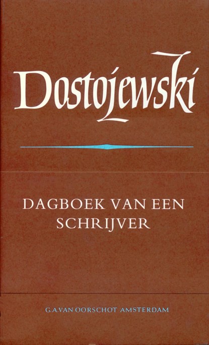 Verzamelde werken / 10 dagboek van een schrijver, Fjodor Dostojevski - Ebook - 9789028203532