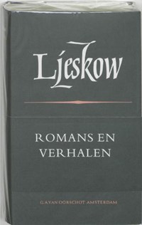 Romans en verhalen (Een lady Macbeth uit het district Mtsensk; De betoverde zwerver; het Kapittel e.a.) - Russische bibliotheek | N.S. Ljeskow | 
