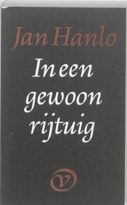 In een gewoon rijtuig, Jan Hanlo - Paperback - 9789028204584