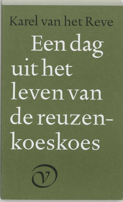 Een dag uit het leven van de reuzenkoeskoes, REVE, Karel van het - Paperback - 9789028204942