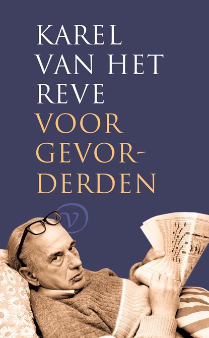 Karel van het Reve voor gevorderden, Karel Van het Reve - Ebook - 9789028204997