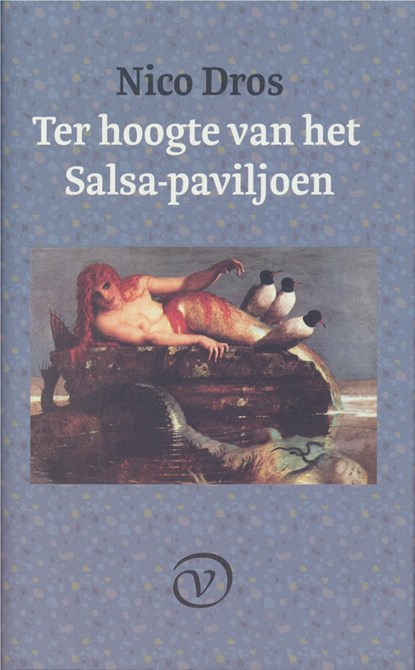 Ter hoogte van het Salsa-paviljoen, Nico Dros - Ebook - 9789028206083