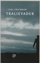 Tralievader - Carl Friedman - 9789028207820