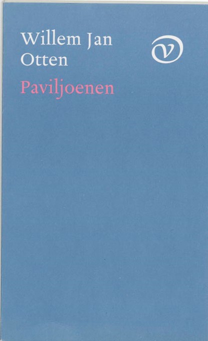 Paviljoenen, W.J. Otten ; Willem Jan Otten - Paperback - 9789028207851
