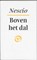 Boven het dal, Nescio - Paperback - 9789028209671