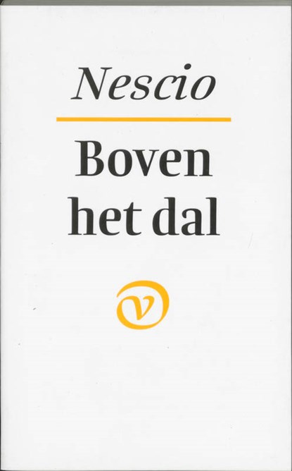 Boven het dal, Nescio - Paperback - 9789028209671