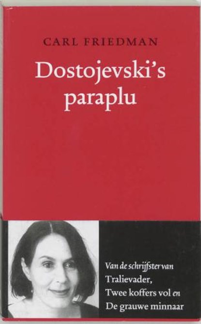Dostojevki's paraplu, FRIEDMAN, Carl - Paperback - 9789028209787
