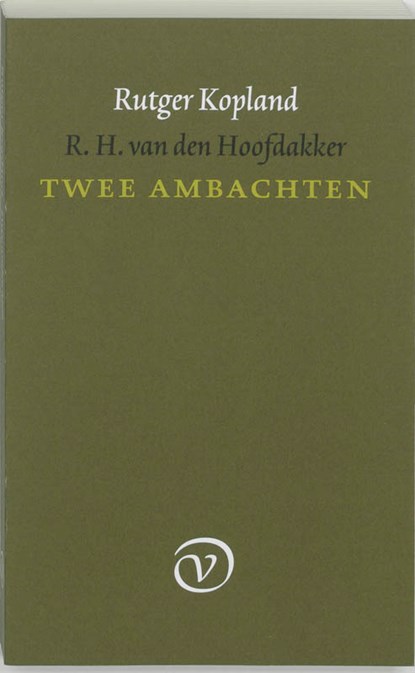Twee ambachten, Rutger Kopland ; R.H. van den Hoofdakker - Paperback - 9789028209886