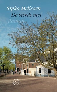 De vierde mei | Sipko Melissen | 