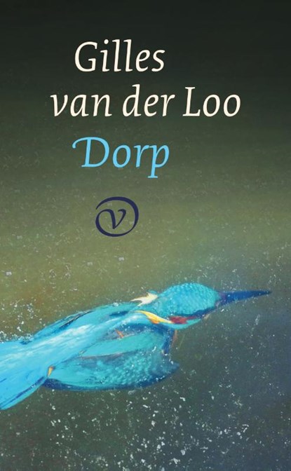 Dorp, Gilles van der Loo - Paperback - 9789028211049