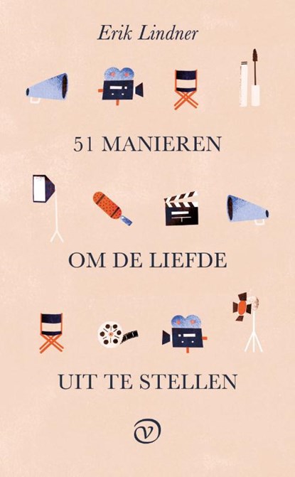 51 manieren om de liefde uit te stellen, Erik Lindner - Paperback - 9789028211094