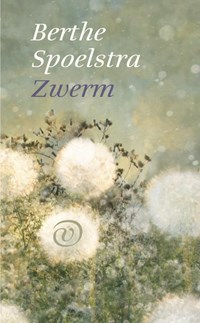 Zwerm | Berthe Spoelstra | 